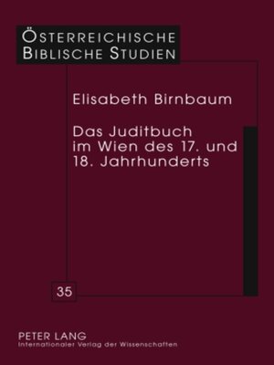 cover image of Das Juditbuch im Wien des 17. und 18. Jahrhunderts